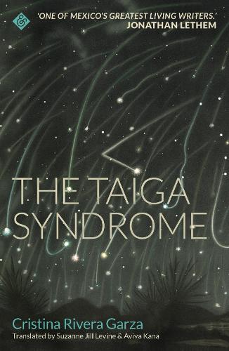 Бумажная книга «The Taiga Syndrome: Winner of the 2019 Shirley Jackson Award», автор Кристина Ривера-Гарза - фото №1