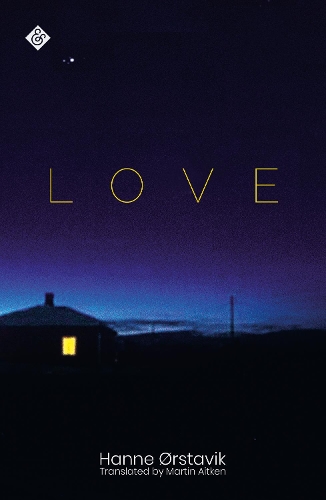 Паперова книга «Love: Winner of the 2019 PEN America Translation Prize», автор Ханне Орставік - фото №1