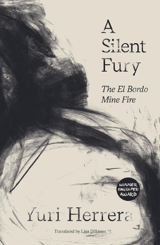 Паперова книга «A Silent Fury: The El Bordo Mine Fire», автор Юрій Еррера - фото №1