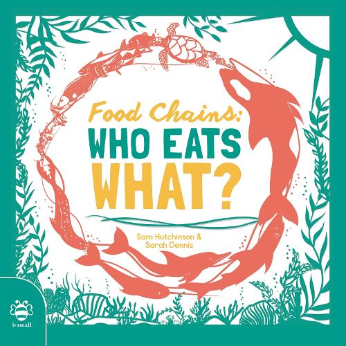 Бумажная книга «Food Chains: Who eats what?», автор Сэм Хатчинсон - фото №1