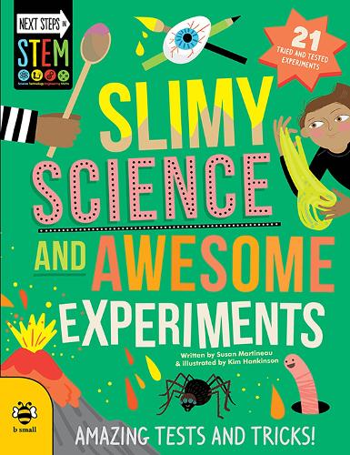 Паперова книга «Slimy Science and Awesome Experiments: Amazing Tests and Tricks!», автор Сюзан Мартіно - фото №1