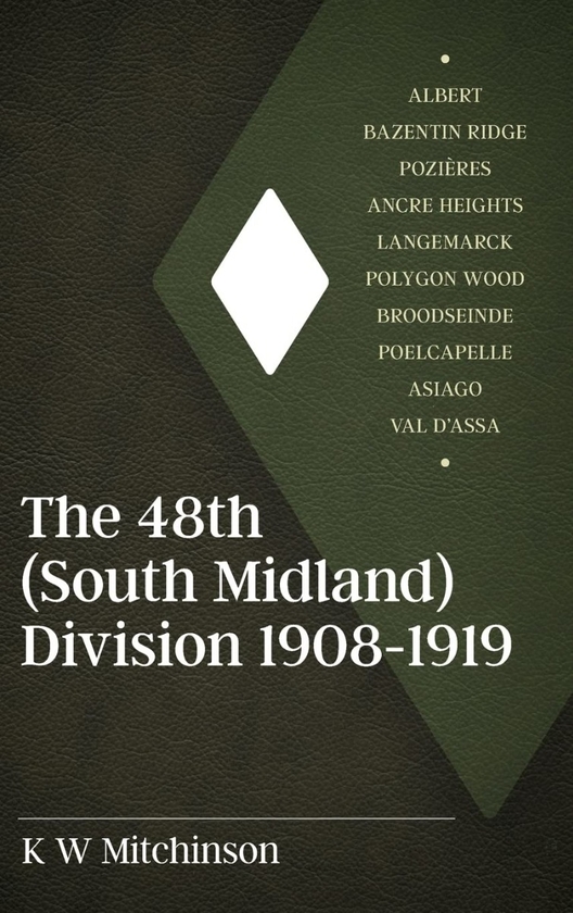 Бумажная книга «The 48th (South Midland) Division 1908-1919», автор К. В. Митчинсон - фото №1