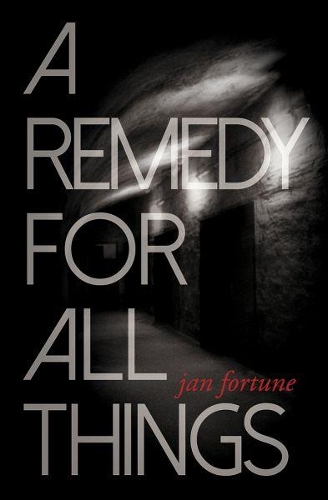 Бумажная книга «A Remedy for All Things», автор Джен Форчун - фото №1