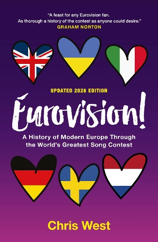Бумажная книга «Eurovision!: A History of Europe Through the World's Greatest Song Contest», автор Крис Уэст - фото №1
