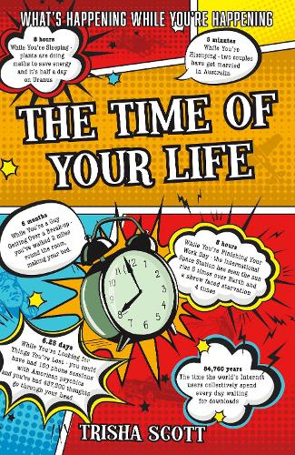 Бумажная книга «The Time of Your Life: What's happening while you're happening», автор Триша Скотт - фото №1
