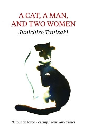 Бумажная книга «A Cat, A Man, And Two Women», автор Дзюнъитиро Танидзаки - фото №1