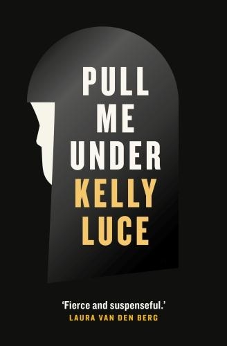 Паперова книга «Pull Me Under», автор Келлі Люс - фото №1