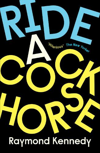 Паперова книга «Ride a Cockhorse», автор Раймонд Кеннеді - фото №1