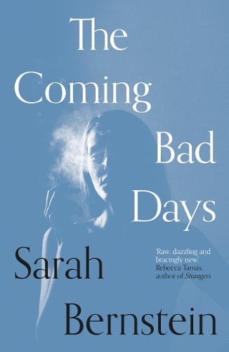Бумажная книга «The Coming Bad Days», автор Сара Бернштейн - фото №1