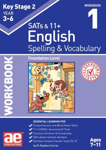 Бумажная книга «KS2 Spelling & Vocabulary Workbook 1: Foundation Level», авторов Стивен С. Курран, Уоррен Дж. Воукс - фото №1