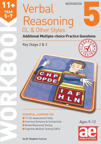 Бумажная книга «11+ Verbal Reasoning Year 5-7 GL & Other Styles Workbook 5: Additional Multiple-choice Practice Questions», автор Стивен С. Курран - фото №1