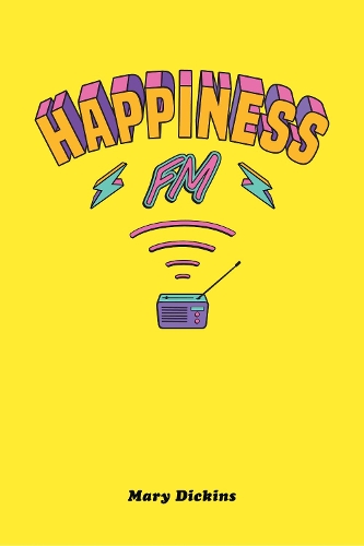 Бумажная книга «Happiness FM», автор Мэри Дикинс - фото №1