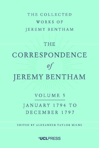 Бумажная книга «The Correspondence of Jeremy Bentham, Volume 5: January 1794 to December 1797», автор Джереми Бентам - фото №1