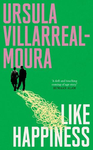 Бумажная книга «Like Happiness», автор Урсула Вильярреал-Мура - фото №1