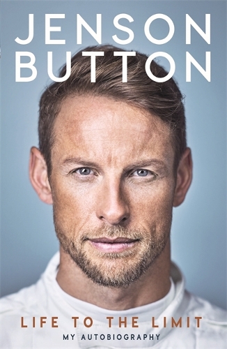 Паперова книга «Jenson Button. Life to the Limit. My Autobiography», автор Дженсон Баттон - фото №1
