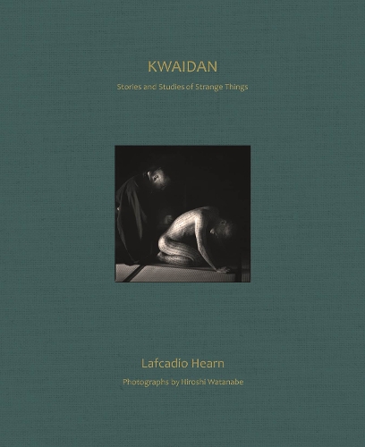 Паперова книга «KWAIDAN: Stories and Studies of Strange Things», автор Лафкадіо Хірн - фото №1