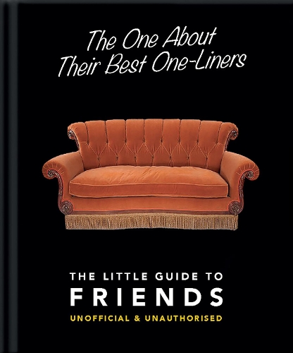 Бумажная книга «The One About Their Best One-Liners: The Little Guide to Friends», автор OH - фото №1