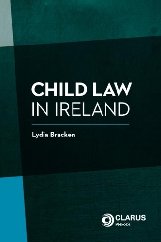Паперова книга «Child Law in Ireland», автор Лідія Брекен - фото №1