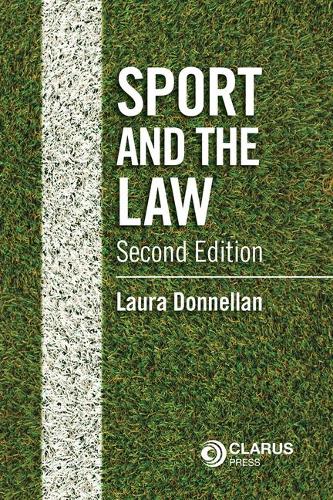 Паперова книга «Sport and the Law 2nd Edition», автор Лора Доннеллан - фото №1