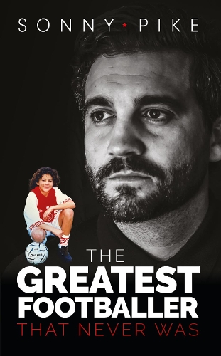 Бумажная книга «My Story: The Greatest Footballer That Never Was», автор Сонни Пайк - фото №1