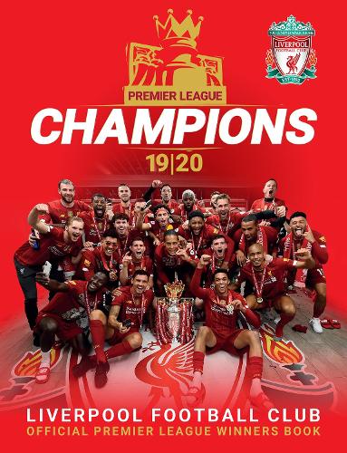 Бумажная книга «Champions: Liverpool FC: Premier League Winners 19/20», автор Футбольный клуб "Ливерпуль" - фото №1