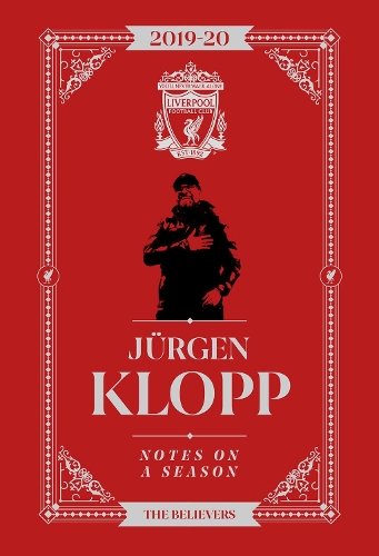Бумажная книга «Jurgen Klopp: Notes On A Season: Liverpool FC», автор Юрген Клопп - фото №1