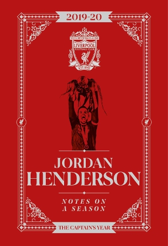 Бумажная книга «Jordan Henderson: Notes On A Season: Liverpool FC», автор Джордан Хендерсон - фото №1