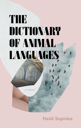Бумажная книга «The Dictionary of Animal Languages», автор Хайди Сопинка - фото №1