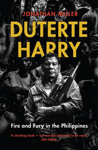 [object Object] «Duterte Harry. Fire and fury in the Philippines», автор Джонатан Миллер - фото №1