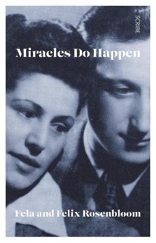 Бумажная книга «Miracles Do Happen», авторов Фела Розенблум, Феликс Розенблум - фото №1