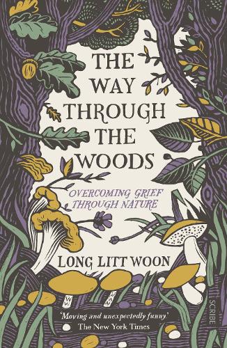 Паперова книга «The Way Through the Woods. Overcoming grief through nature», автор Лонг Літт Вун - фото №1