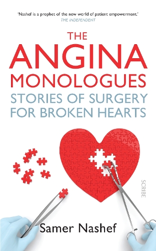 Бумажная книга «The Angina Monologues. Stories of surgery for broken hearts», автор Самер Нашеф - фото №1