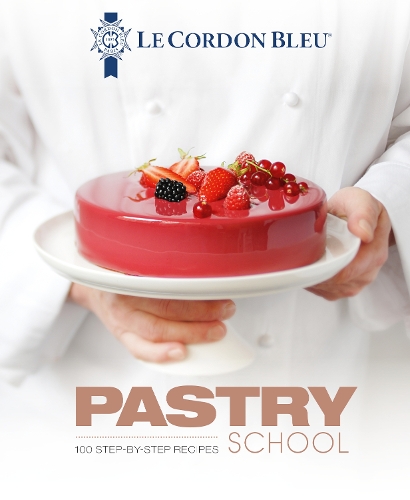 Бумажная книга «Le Cordon Bleu Pastry School: 100 step-by-step recipes explained by the chefs of the famous French culinary school», автор Le Cordon Bleu - фото №1