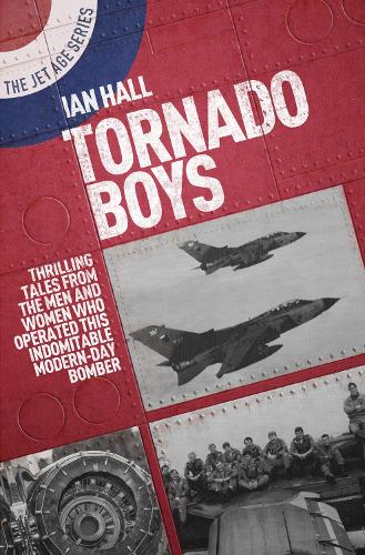 Бумажная книга «Tornado Boys: Thrilling Tales from the Men and Women who have Operated this Indomintable Modern-Day Bomber», автор Иэн Холл - фото №1
