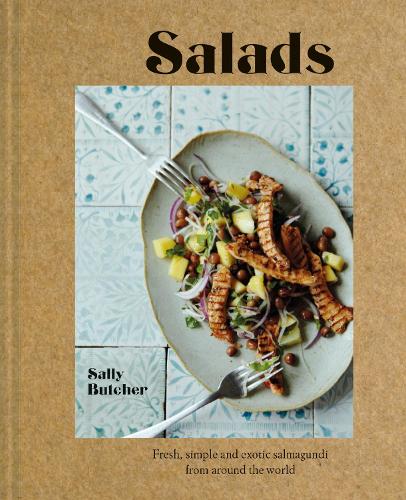 Бумажная книга «Salads: Fresh, simple and exotic salmagundi from around the world», автор Салли Батчер - фото №1