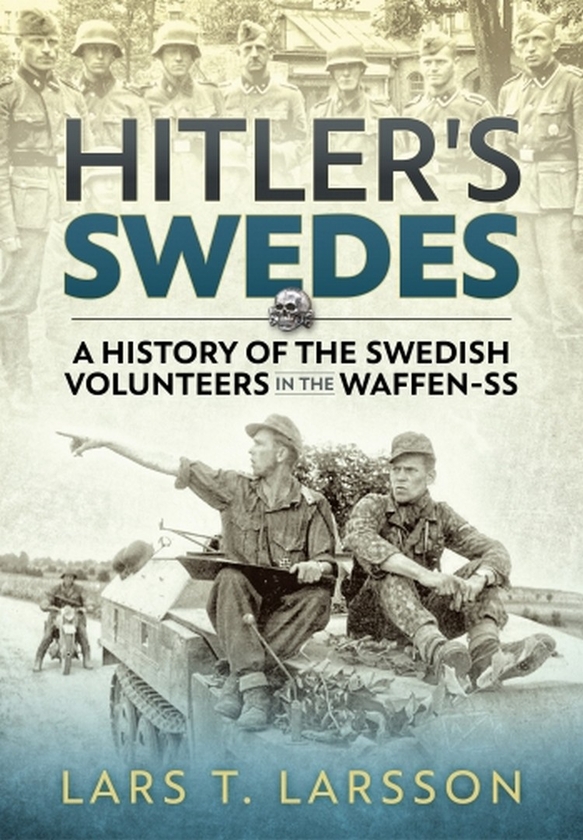 [object Object] «Hitler's Swedes», автор Ларс Т. Ларссон - фото №1
