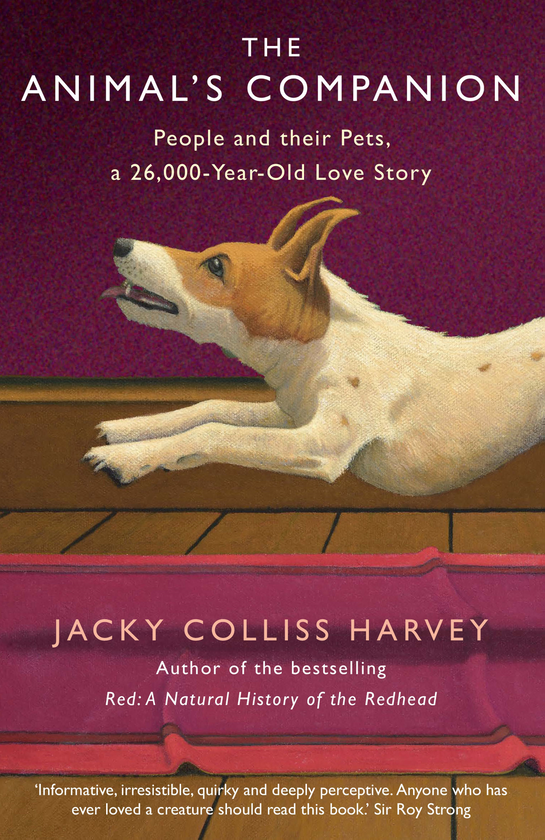 Бумажная книга «The Animal's Companion. People and their Pets, a 26,000-Year Love Story», автор Джеки Коллисс Харви - фото №1