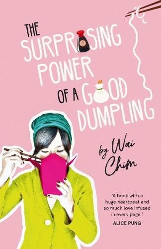 Паперова книга «The Surprising Power of a Good Dumpling», автор Вай Чім - фото №1