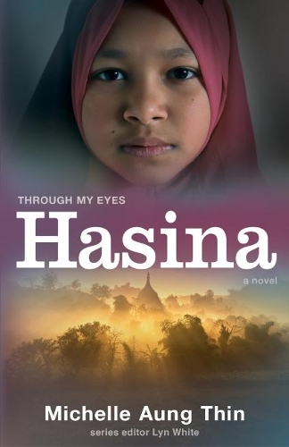Бумажная книга «Hasina: Through My Eyes», автор Мишель Аунг Тин - фото №1