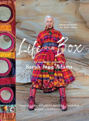 Бумажная книга «Life In A Box: Traveller. Antiques Dealer. Mother. Model. Iconoclast.», автор Сара Джейн Адамс - фото №1