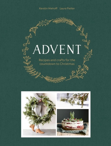 [object Object] «Advent: Recipes and crafts for the countdown to Christmas», авторів Керстін Ніхофф, Лора Флейтер - фото №1
