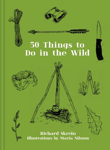 Паперова книга «Fifty Things to Do in the Wild», автор Річард Скрейн - фото №1