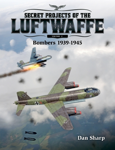 Бумажная книга «Secret Projects of the Luftwaffe - Vol 2: Bombers 1939 -1945» - фото №1