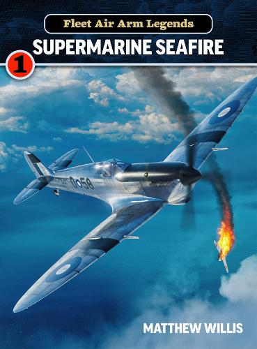 Бумажная книга «Fleet Air Arm Legends: Supermarine», автор Мэтью Уиллис - фото №1