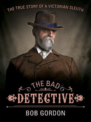 Паперова книга «The Bad Detective», автор Боб Гордон - фото №1