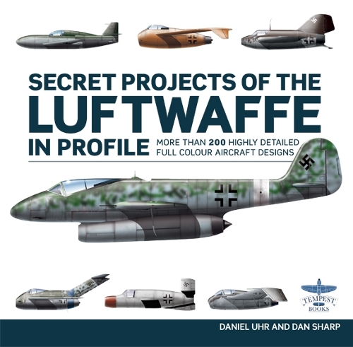 Бумажная книга «Secret Projects of the Luftwaffe In Profile», автор Дэниел Ур - фото №1