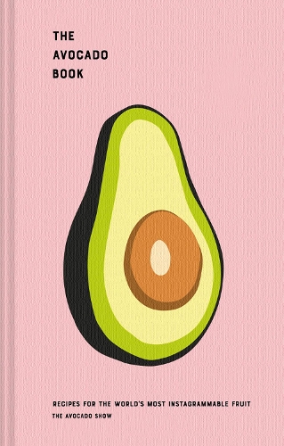 Бумажная книга «The Avocado Show: Recipes for the World's Most Instagrammable Fruit», авторов Жюльен Зааль, Рон Симпсон - фото №1