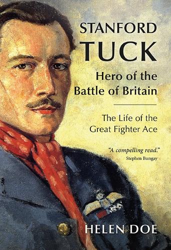 Бумажная книга «Stanford Tuck: Hero of the Battle of Britain: The Life of the Great Fighter Ace», автор Хелен Доу - фото №1
