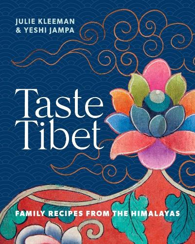 Бумажная книга «Taste Tibet: Family recipes from the Himalayas», автор Джули Климан - фото №1