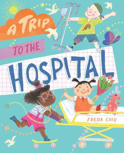 Паперова книга «A Trip to the Hospital», автор Фреда Чіу - фото №1